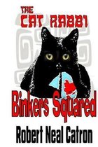 The Cat Rabbi ''Binkers Squared''