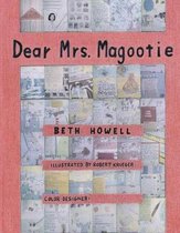 Dear Mrs. Magootie