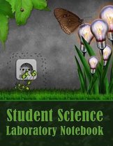 Student Science Laboratory Notebook: Scientific Lab Journal Science Fair Project Experiment Book, Biology, Energy, Electricity and Technology Themed P