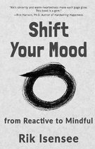 Shift Your Mood