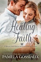 Horses and Hearts Inspirational Romance - Healing Faith