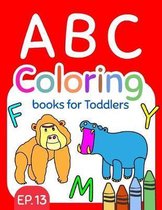 ABC Coloring Books for Toddlers EP.13: A to Z coloring sheets, JUMBO Alphabet coloring pages for Preschoolers, ABC Coloring Sheets for kids ages 2-4,