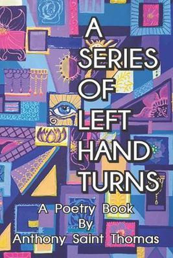 A Series of Left Hand Turns