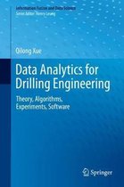 Information Fusion and Data Science- Data Analytics for Drilling Engineering