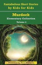 Fantabulous Short Stories by Kids for Kids