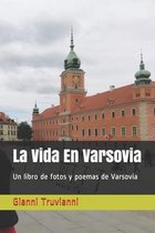 La Vida En Varsovia