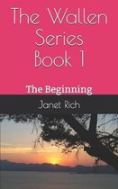 The Wallen Series