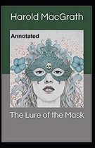 The Lure of the Mask Annotated