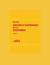 Escuela Razonada de la Guitarra - Emilio Pujol- Escuela Razonada de la Guitarra