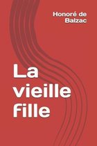 La vieille fille