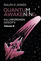 Quantum Awakening Vol 8
