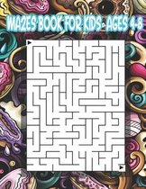 Mazes Book for Kids Ages 4-8