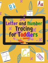 Letter and Number Tracing For Toddlers