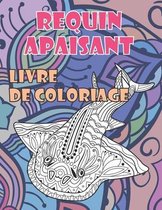 Requin apaisant - Livre de coloriage