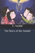 The Story of the Amulet