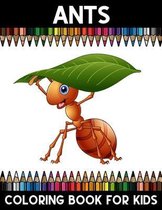 Ants Coloring book for Kids