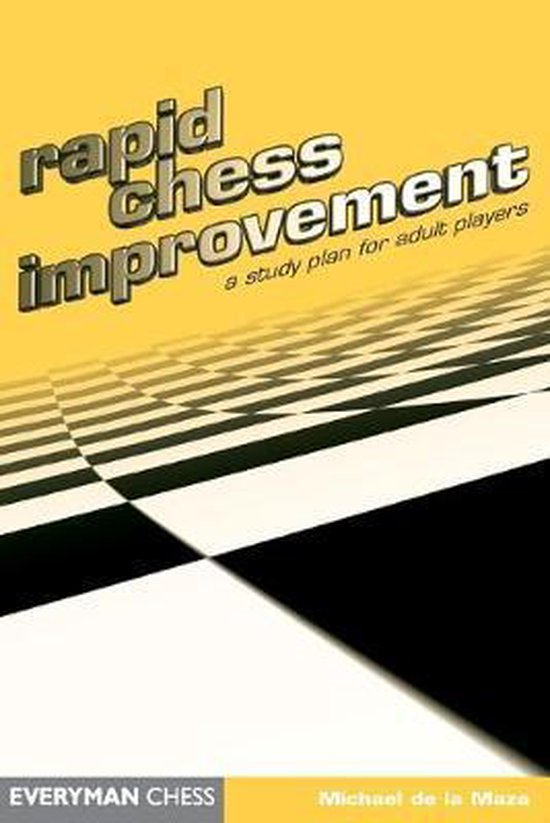 Rapid Chess Improvement - cover