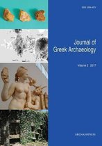 Journal of Greek Archaeology- Journal of Greek Archaeology Volume 2 2017