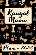 KANGAL MAMA Planer 2020