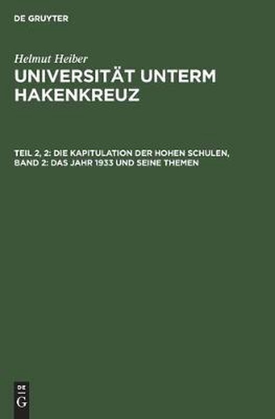Die Kapitulation Der Hohen Schulen, Band 2: Das Jahr 1933 Un ... - cover