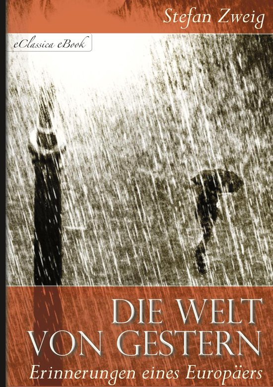 Die Welt von Gestern – Erinnerungen eines Europäers - cover