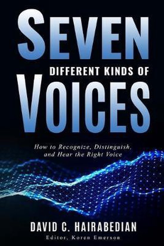 Seven Different Types of Voices, David Hairabedian 9781688213425