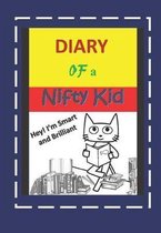 Diary OF a Nifty Kid