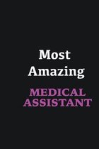 Most Amazing Medical Assistant: Writing careers journals and notebook. A way towards enhancement