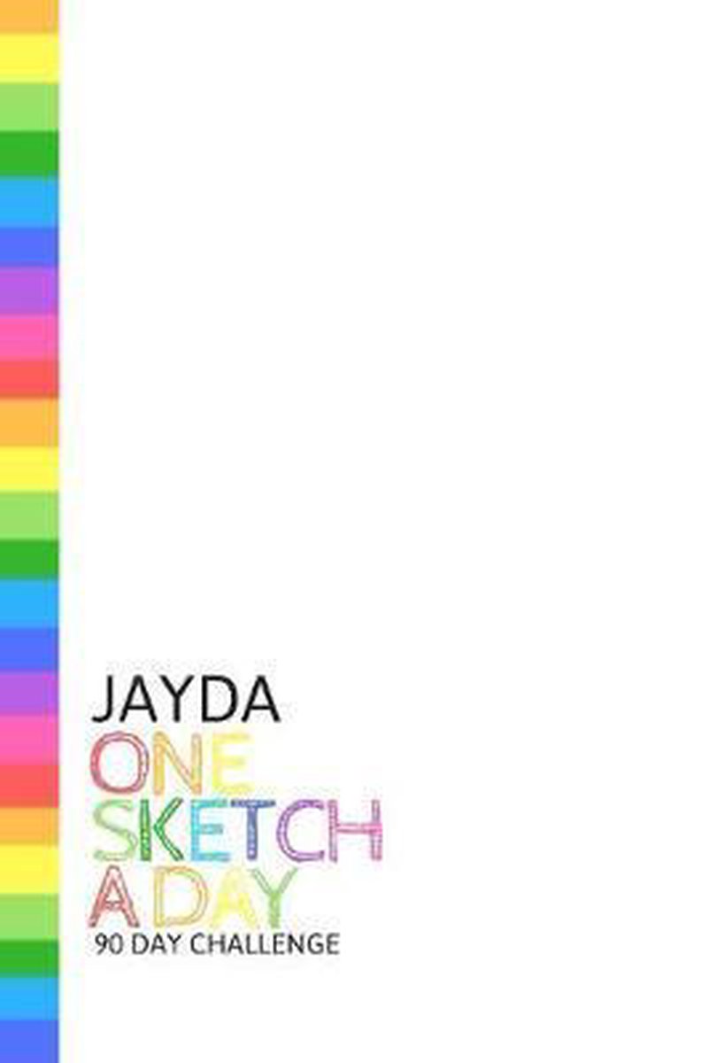 Jayda - One Sketch A. Day Pencils And Pens