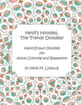 Heidi's Hoodles, The Trendy Doodles
