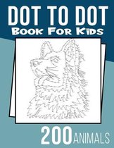 Dot To Dot Book for Kids