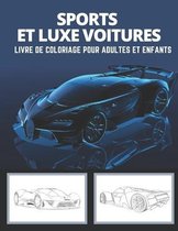 sport et de luxe voitures livre de coloriage pour adultes et enfants