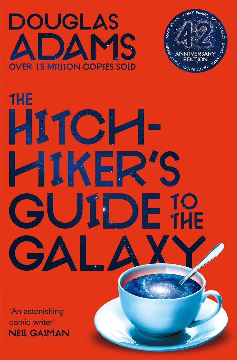 The Hitchhiker's Guide to the Galaxy 42nd Anniversary Edition - Douglas Adams