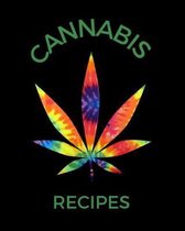 Cannabis Recipes: Recipe Book to Write In Your Culinary Weed Recipes