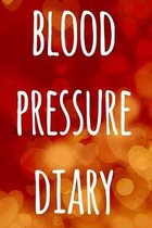 Blood Pressure Log Book: The perfect way to record your blood pressure! - Perfect gift!