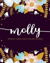 Molly: Notebook - Libreta - Cahier - Taccuino - Notizbuch: 110 pages paginas seiten pagine: Modern Florals First Name Noteboo