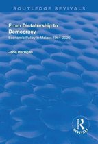 Routledge Revivals- From Dictatorship to Democracy