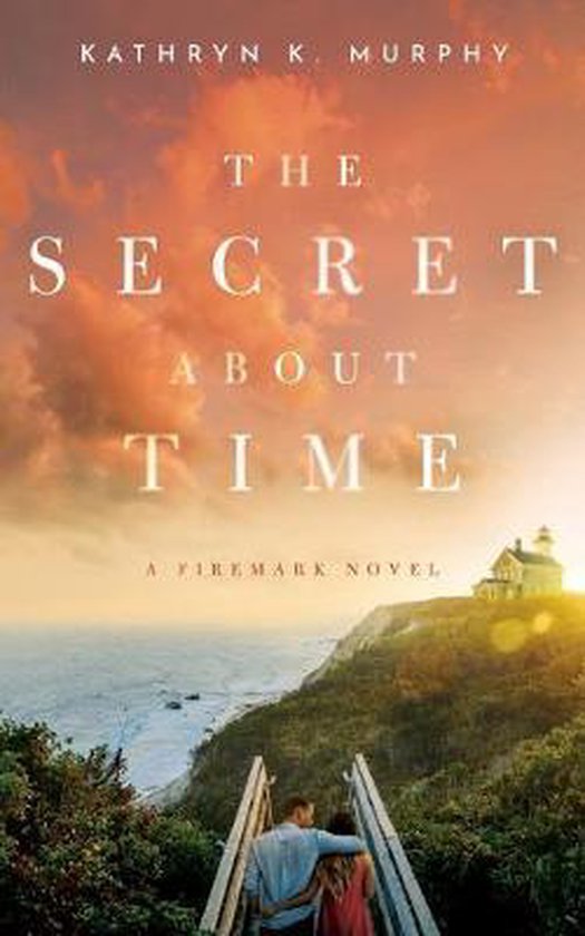 The Firemark-The Secret About Time - cover