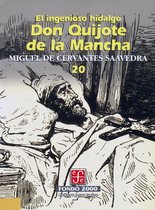 Fondo 2000 20 - El ingenioso hidalgo don Quijote de la Mancha, 20