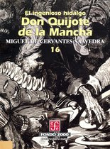 Fondo 2000 16 - El ingenioso hidalgo don Quijote de la Mancha, 16