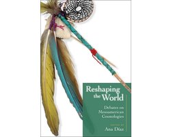 Reshaping the World