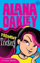 Alana Oakley - Alana Oakley: Torment & Trickery