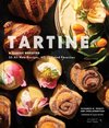 Tartine A Classic Revisited 68 AllNew Recipes  55 Updated Favorites