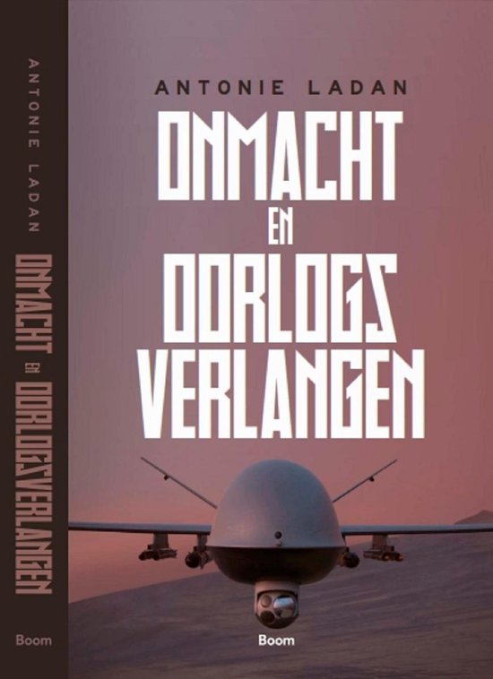 Onmacht en oorlogsverlangen