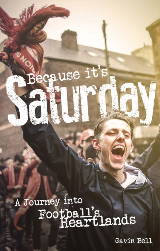 Boekcover 'Because it's Saturday' met juichende man met sjaal
