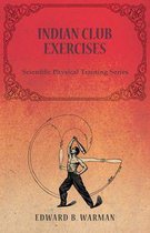 Indian Club Exercises