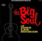 Big Soul Of John Lee Hooker