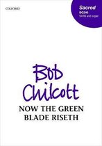 Now the green blade riseth