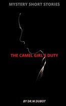 Mystery Short Stories - The Camel Girl's Duty