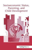 Socioeconomic Status, Parenting, and Child Development